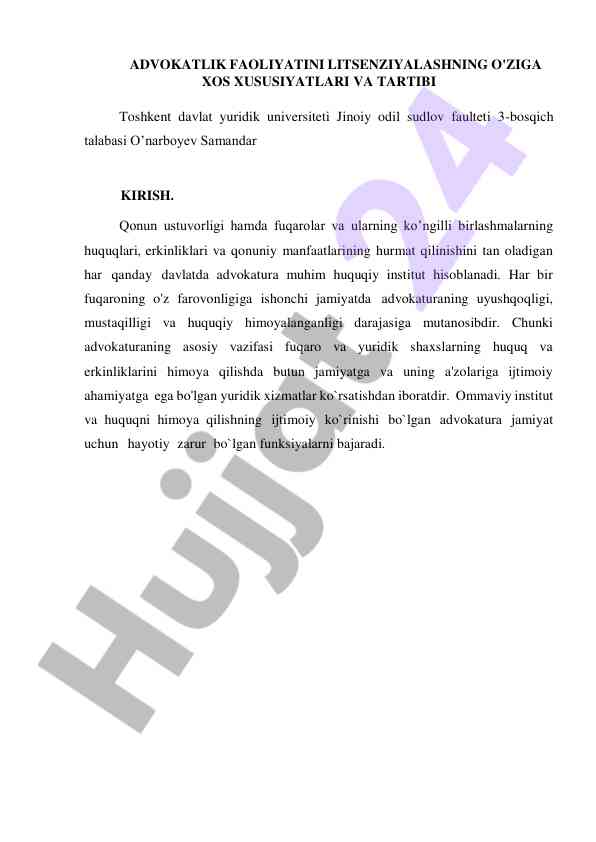 Advokatlik faoliyatini litsenziyalash tartibi