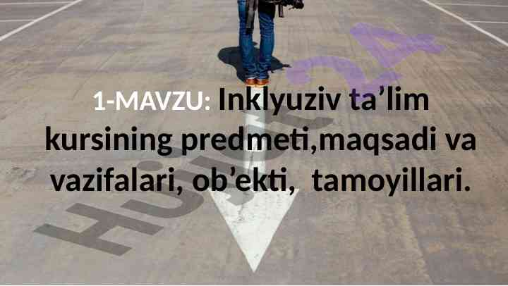 Inklyuziv ta'lim kursining maqsadi va vazifalari