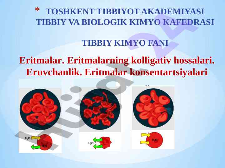Eritmalar va eruvchanlikning kolligativ hossalari