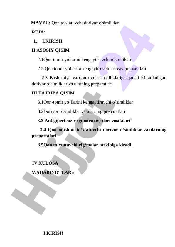Qon tomir yo‘llarini kengaytiruvchi dorivor o‘simliklar