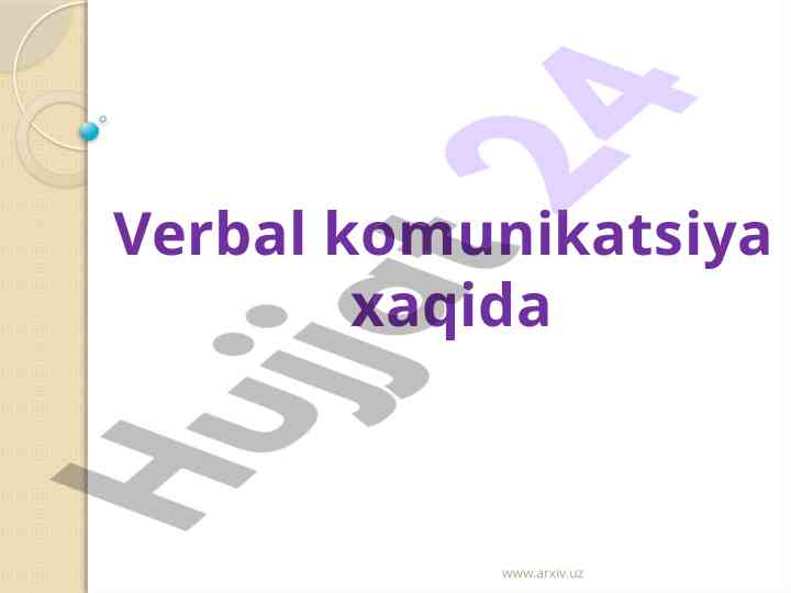 Verbal va noverbal kommunikatsiya turlari