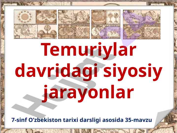 Temuriylar davridagi siyosiy jarayonlar tahlili