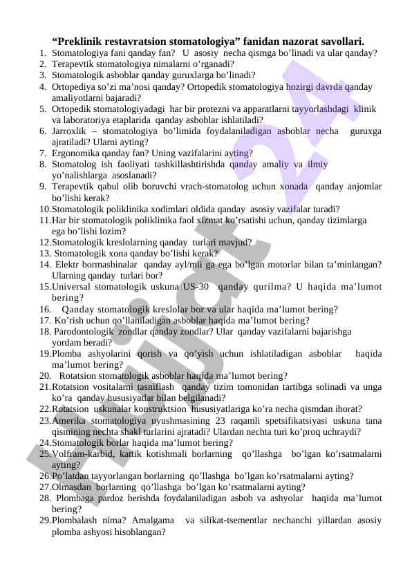Preklinik restavratsion stomatologiya nazorat savollari