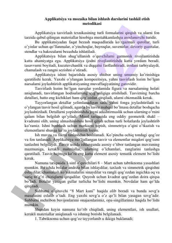 Applikatsiya va mozaika bilan ishlash darslari metodikasia