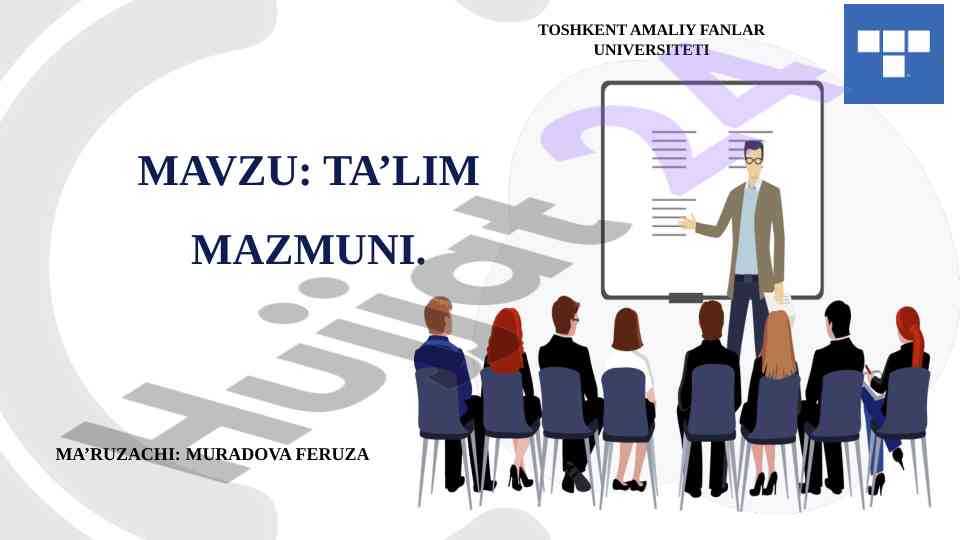 Ta’lim mazmuni tushunchasi va loyihalash tamoyillari