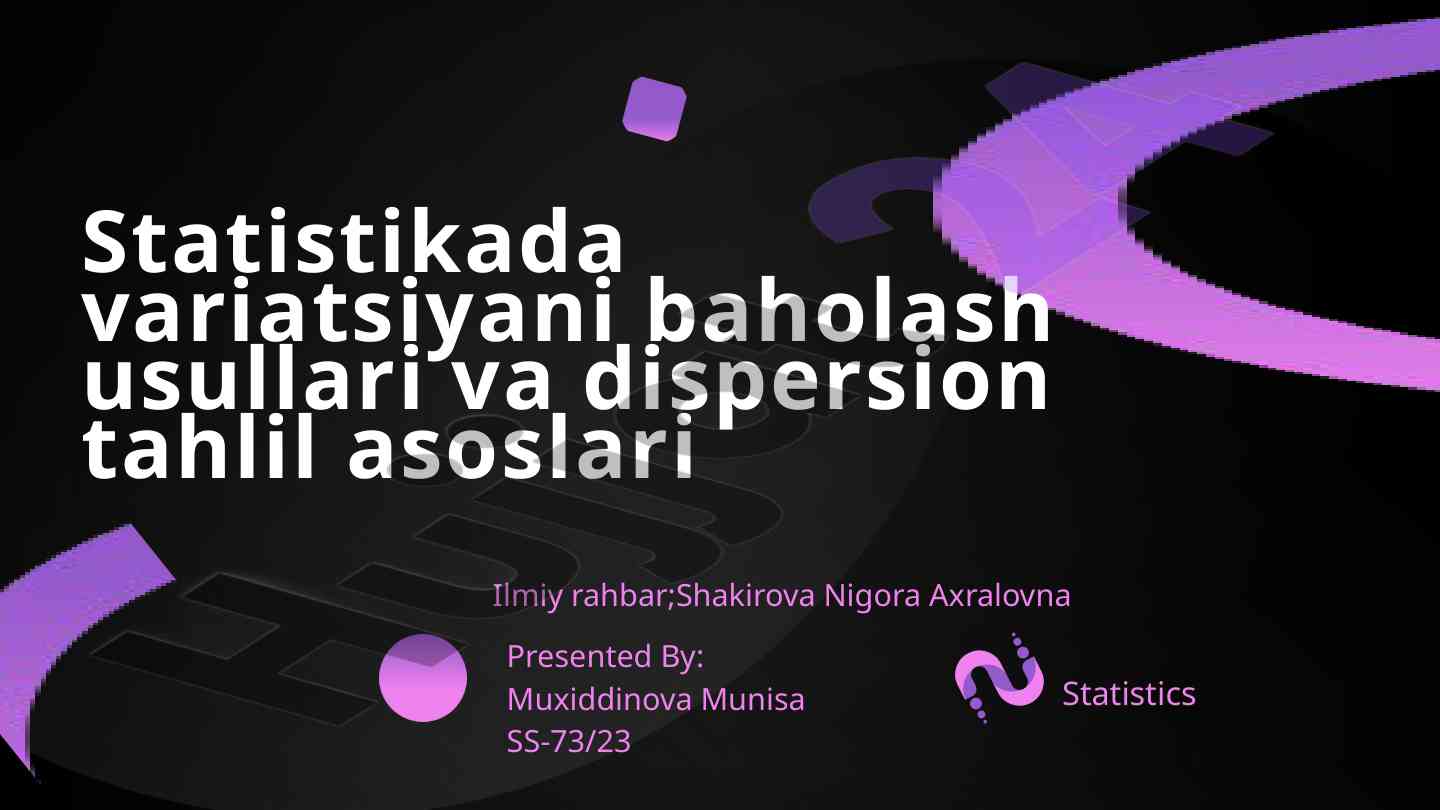 Statistikada variatsiyani baholash usullari