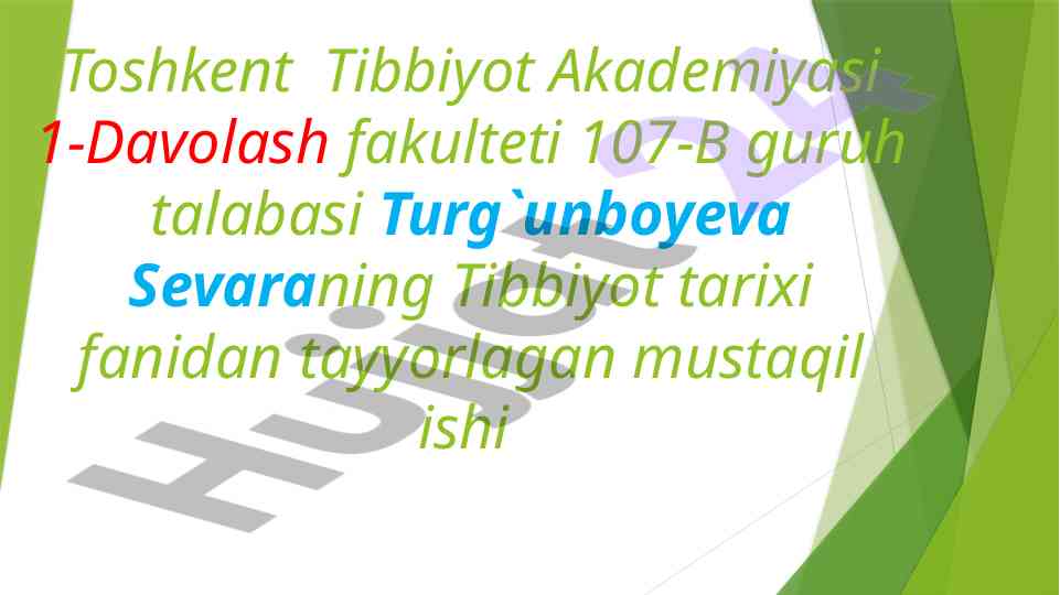 Tibbiyot tarixi fanining shakillanishi va rivojlanishi