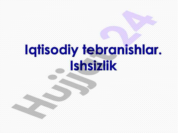 Iqtisodiy tebranishlar va davrlar tahlili