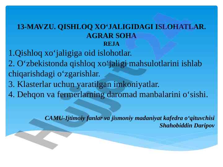Qishloq xo‘jaligidagi islohatlar va o‘zgarishlar
