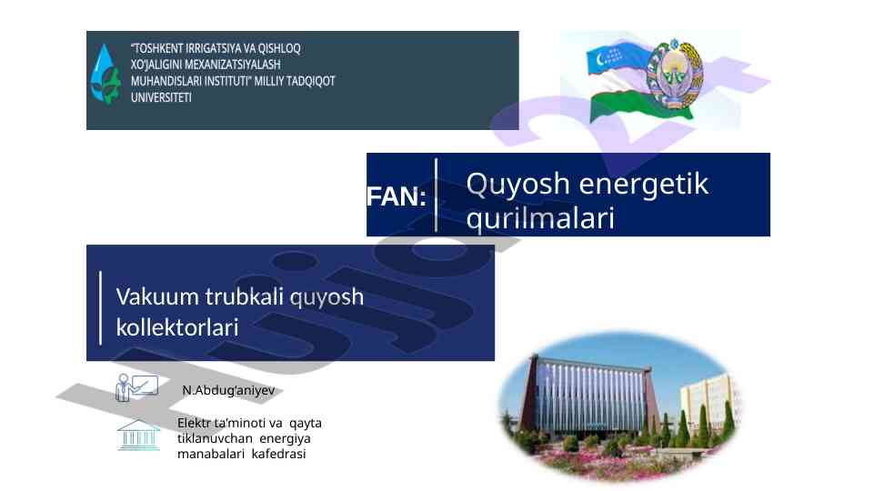 Vakuum trubkali quyosh kollektorlari va ularning samaradorligi