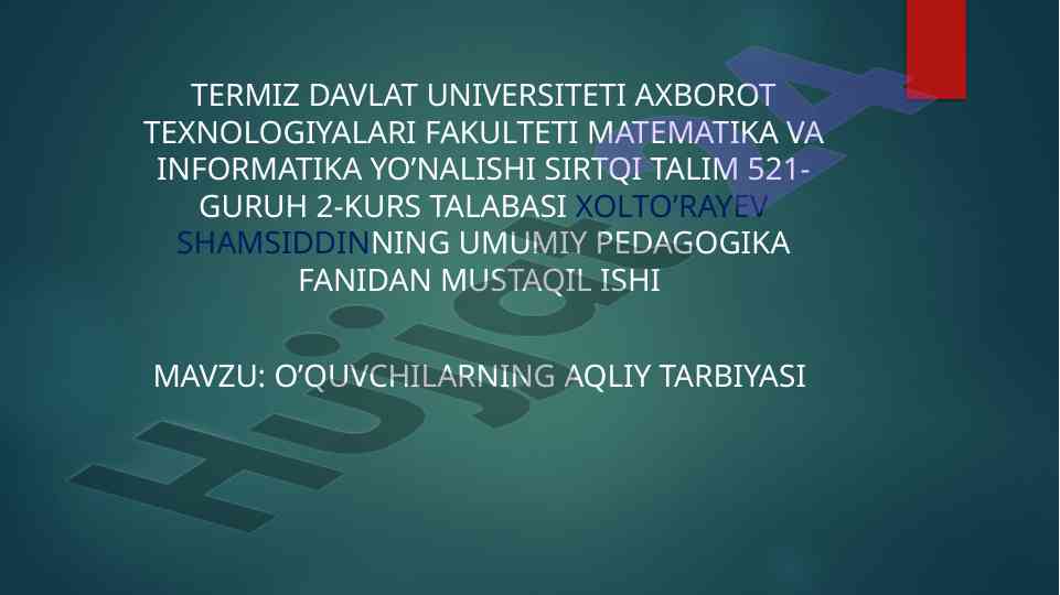 Aqliy tarbiya masalalari sharq mutafakkirlari