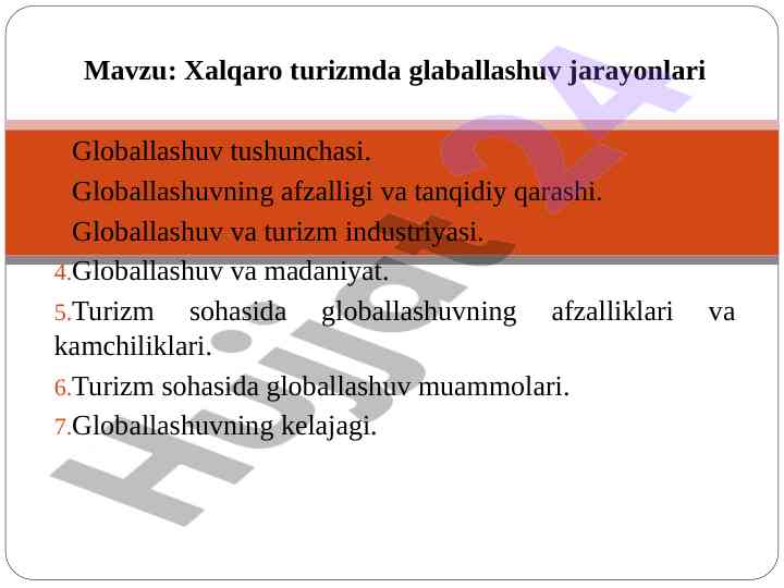 Xalqaro turizmda globallashuv jarayoni va ta’siri