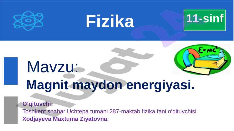 Magnit maydon energiyasi: fizika masalalari va topshiriqlar