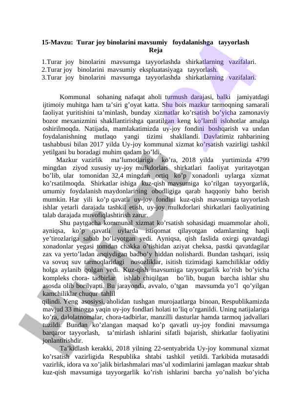 Turar joy binolarini mavsumiy foydalanishga tayyorlash