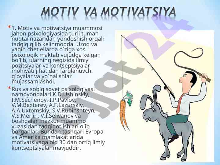 Motiv va motivatsiya muammosi psixologiyada
