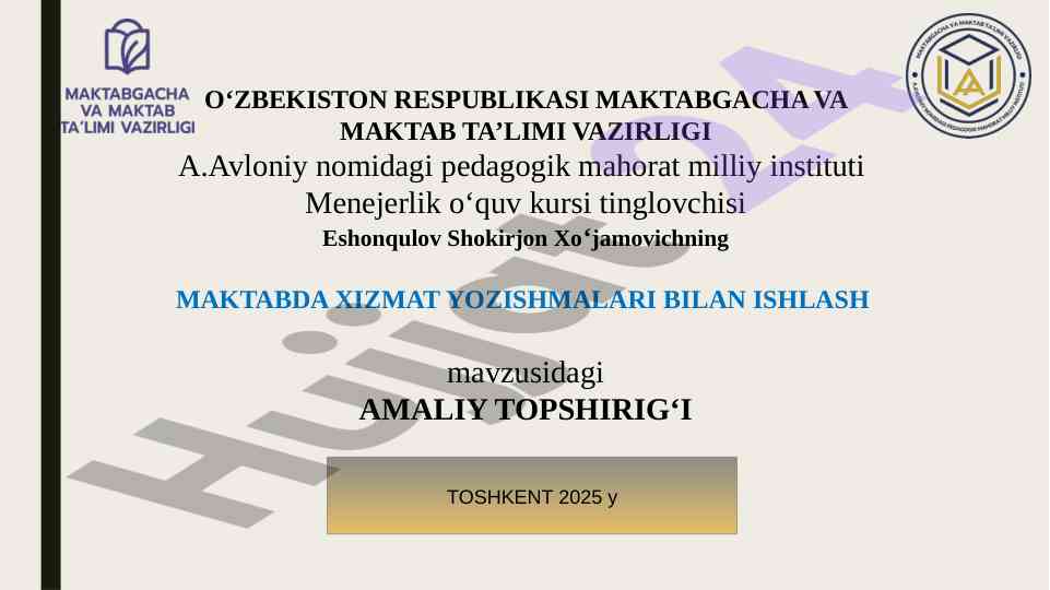 Maktabda xizmat yozishmalari bilan ishlash