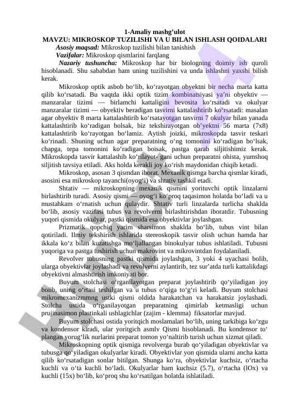 Mikroskop tuzilishi va u bilan ishlash qoidalari