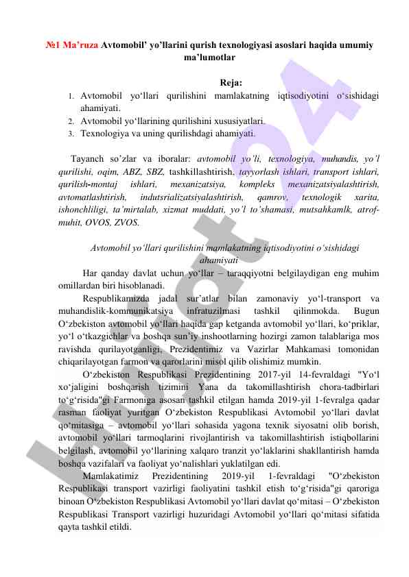 Avtomobil yo'llarini qurish texnologiyasi asoslari