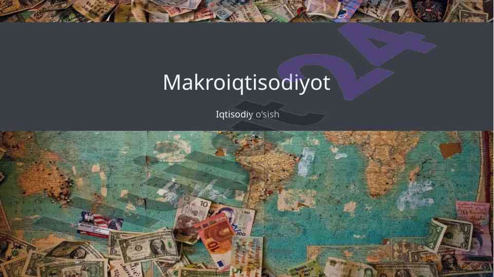 Iqtisodiy o‘sish va taklif omillari tahlili