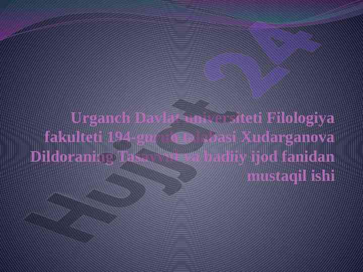 Tasavvuf va badiiy ijod fanidan mustaqil ish