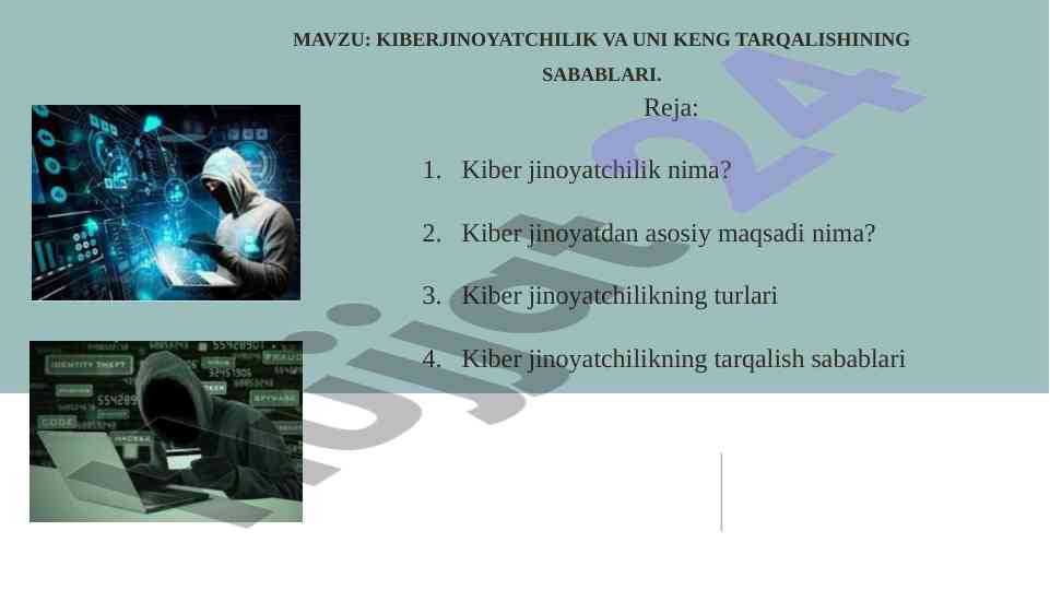 Kiberjinoyatchilik va uning keng tarqalishining sabablari