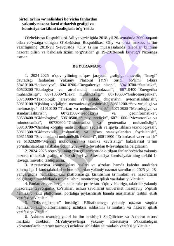 SIRTQI TA’LIM YO‘NALISHLARI BO‘YICHA NAZORAT