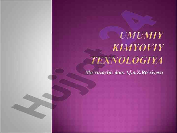 Kimyo texnologiyasi jarayonlari va ahamiyati