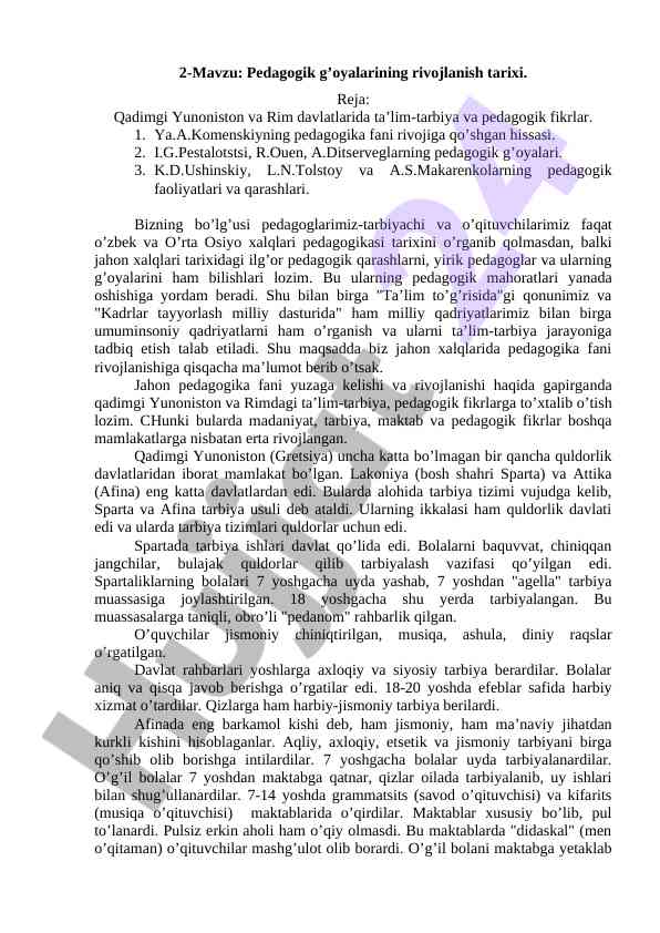 Pedagogik g'oyalarning rivojlanish tarixi