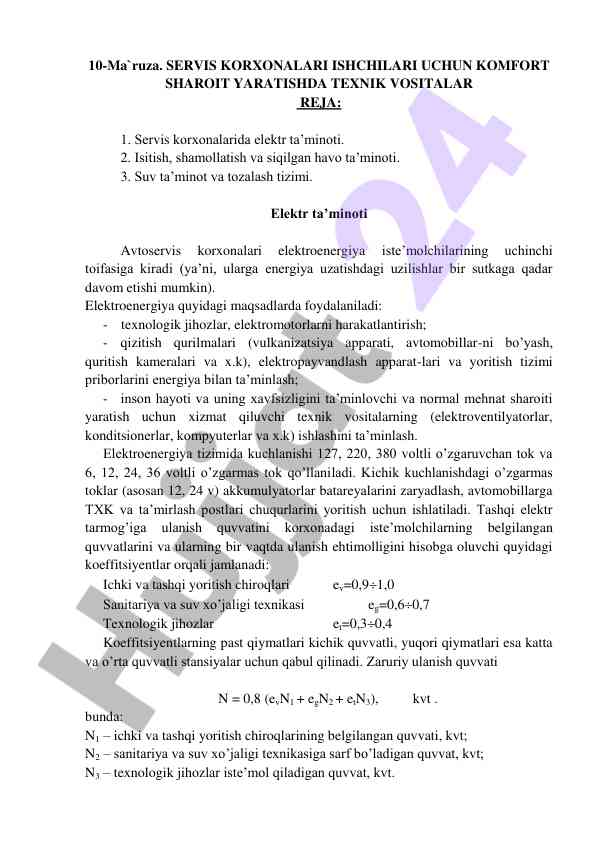 Servis korxonalari ishchilari uchun komfort sharoit
