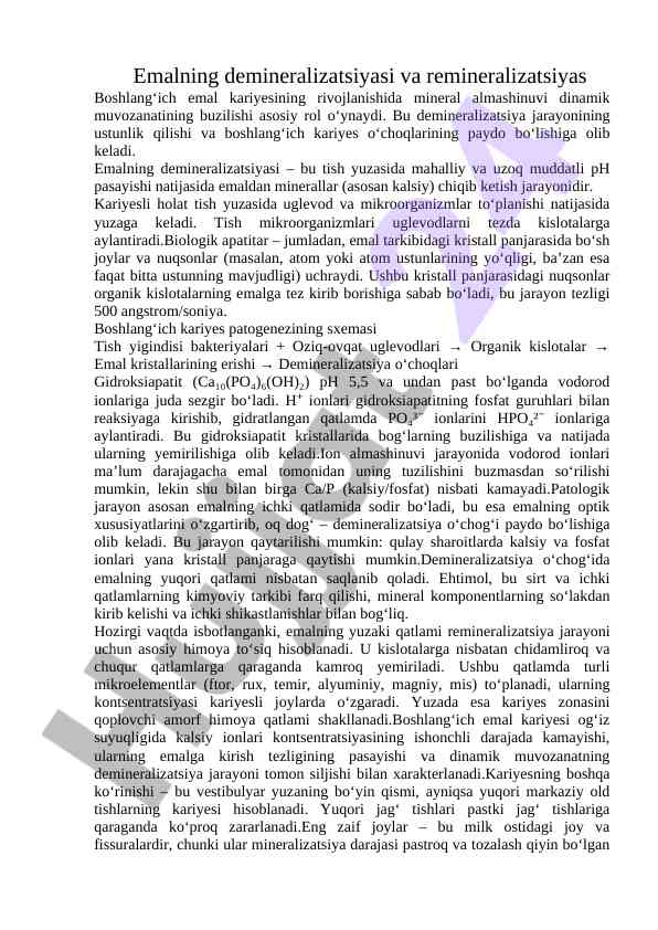 Emalning demineralizatsiyasi va remineralizatsiyasi