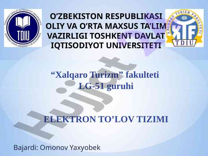 Elektron to‘lov tizimlari haqida ma’lumotlar