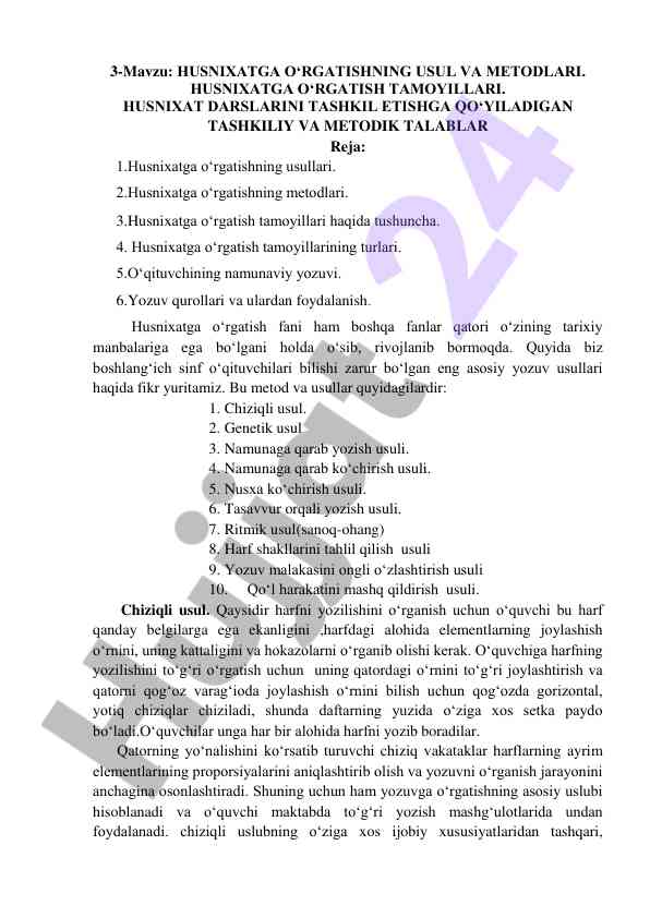 Husnixatga o‘rgatishning usul va metodlari