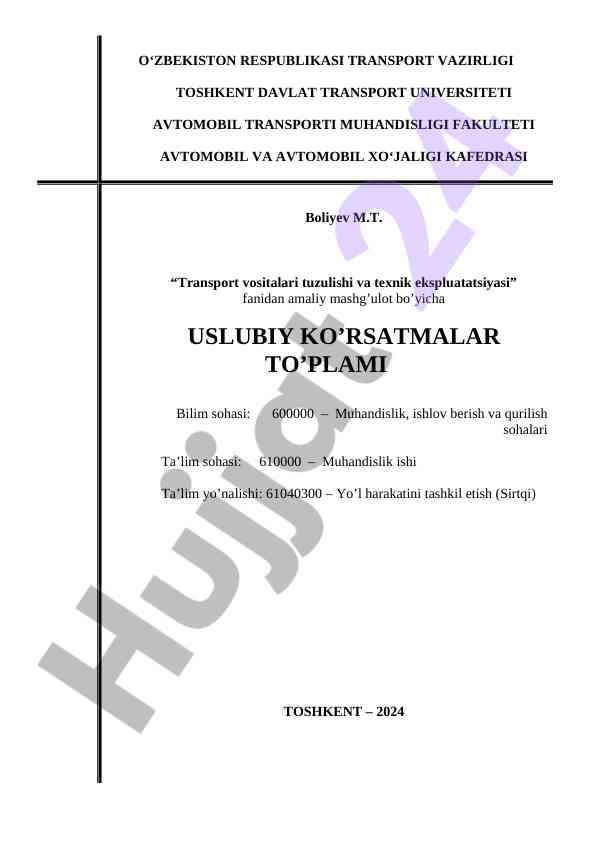 Transport vositalari tuzilishi va texnik ekspluatatsiyasi