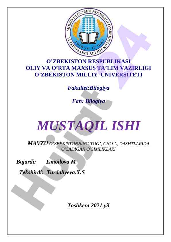 O‘zbekistonning tog’, cho’l, dashtlarida o’sadigan o’simliklar