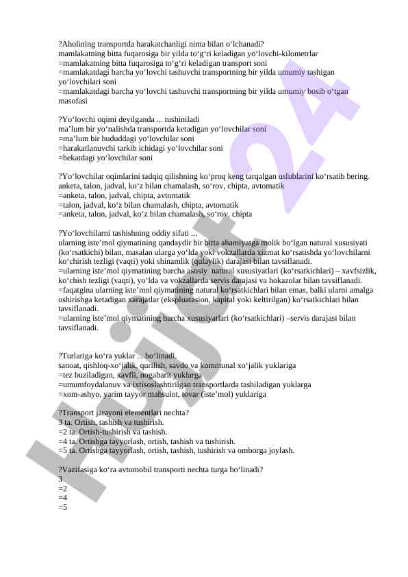 Aholining transportda harakatchanligi o‘lchanishi