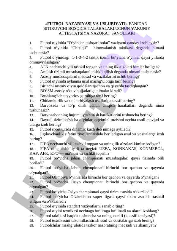 Futbol nazariyasi va uslubiyati yakuniy nazorat savollari