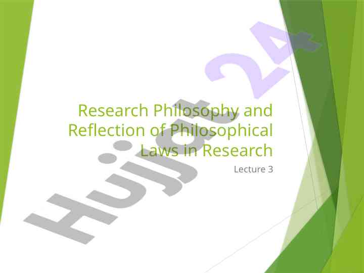 Research philosophy and its methodological approaches