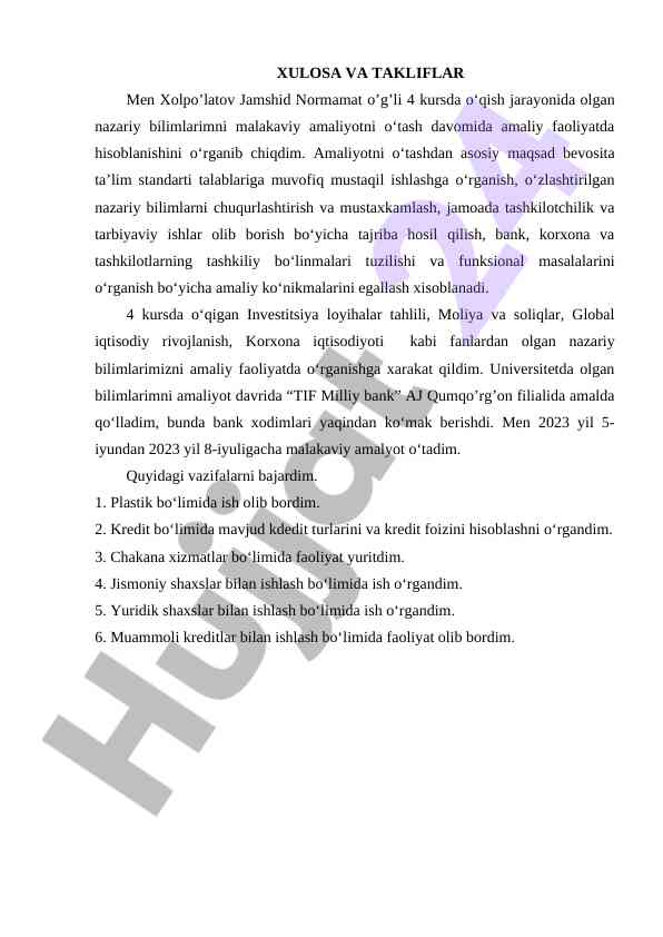 Xulosa va takliflar malakaviy amaliyot bo'yicha
