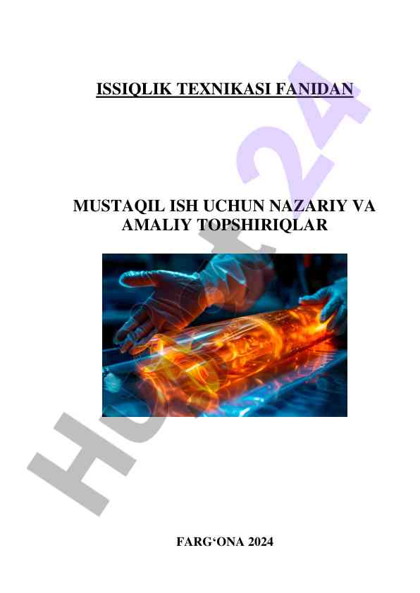 Issiqlik texnikasi fanidan mustaqil ish topshiriqlari