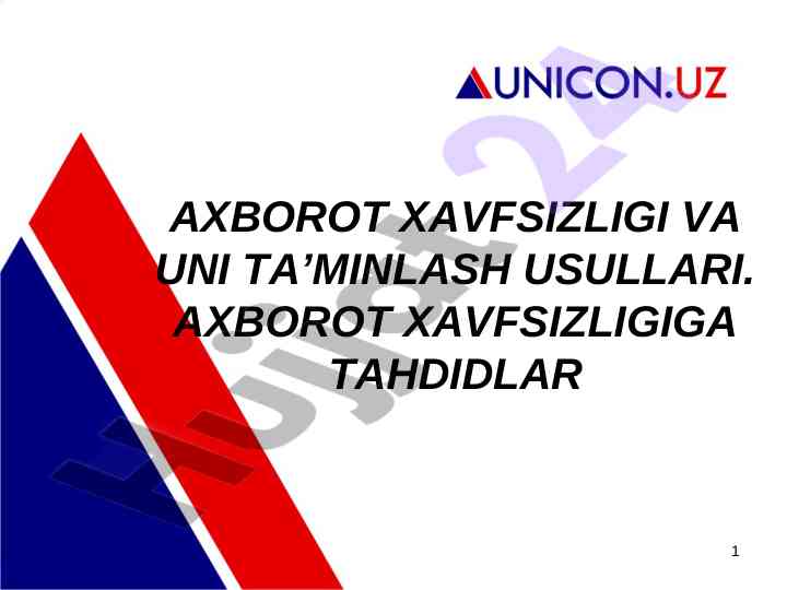Axborot xavfsizligi va uni ta'minlash usullari
