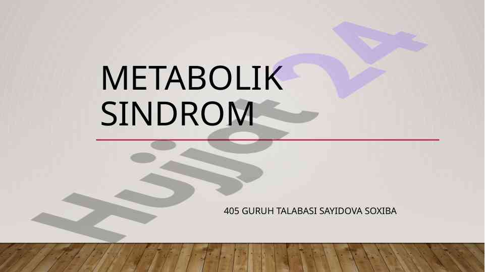 Metabolik sindrom asosiy asoslari va sabablari