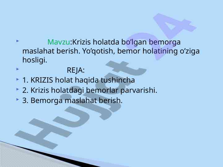 Krizis holatda bemorlarni maslahat berish yondashuvi