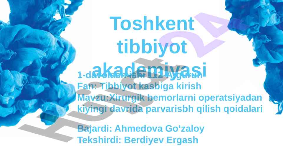 Xirurgik bemorlarni operatsiyadan keyingi parvarish qoidalari