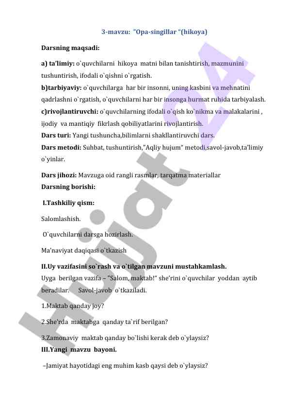 Opa-singillar hikoya darsning maqsadi va usullari