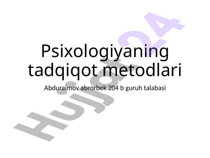 Psixologiyaning tadqiqot metodlari