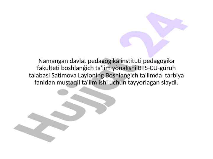 Tarbiya fanida mustaqil ta'lim ishi