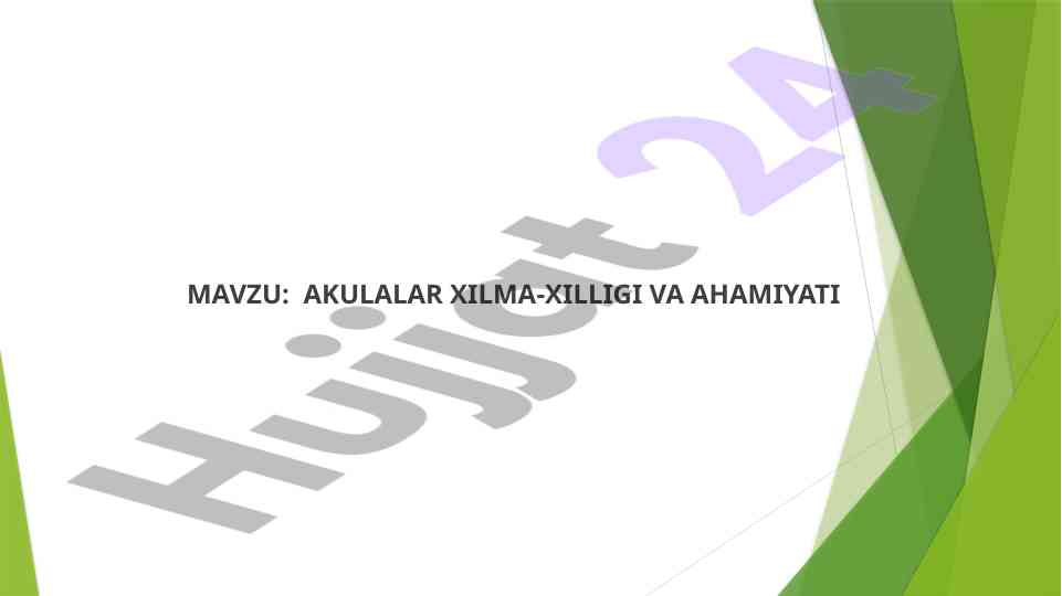 Akulalar Xilma-Xilligi Va Ahamiyati