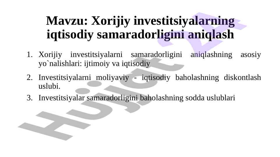 Xorijiy investitsiyalarning samaradorligini baholash