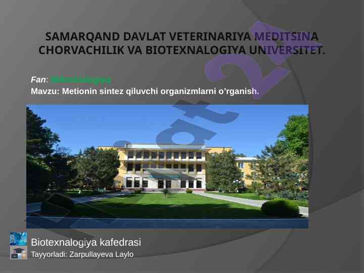 Metionin sintez qiluvchi organizmlarni o'rganish