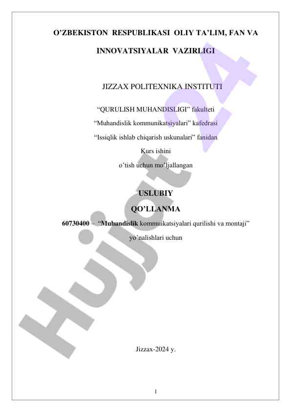 Issiqlik ishlab chiqarish uskunalari kurs ishiga uslubiy qo‘llanma